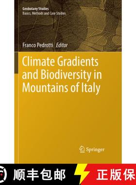 【3-4周达】Climate Gradients and Biodiversity in Mountains of Italy [9783319885216]