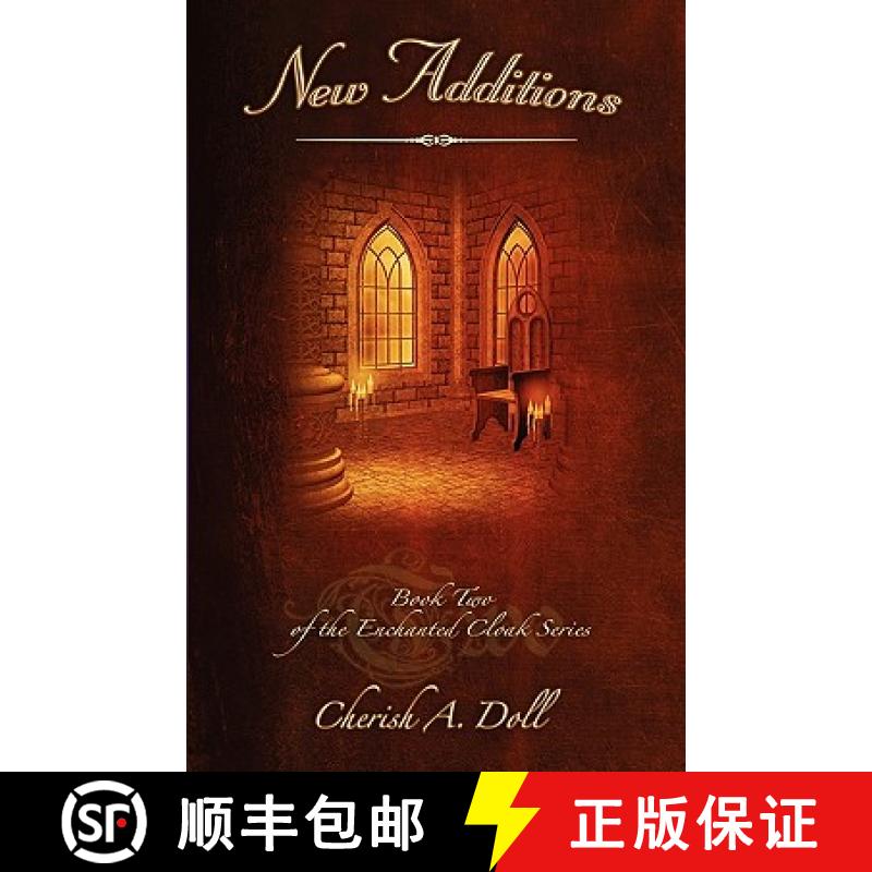 【3-4周达】New Additions: Book Two of the Enchanted Cloak Series [9781604943863]