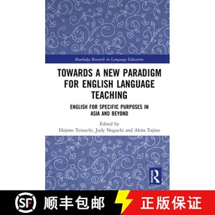预订 Towards a New Paradigm for English Language Teaching: English for Specific Purposes in Asia and ... [9781138389342]
