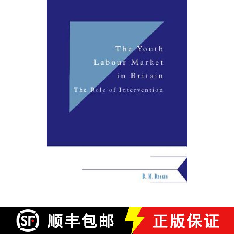 【3-4周达】Youth Labour Market in Britain: The Role of Intervention - The Youth Labour Market in Brit... [9780521553285]