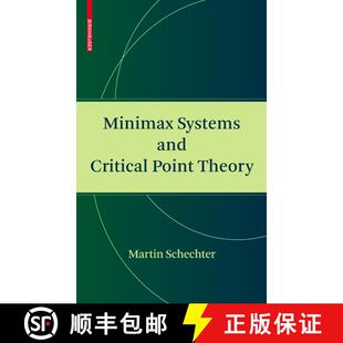 【3-4周达】Minimax Systems and Critical Point Theory [9780817648053]