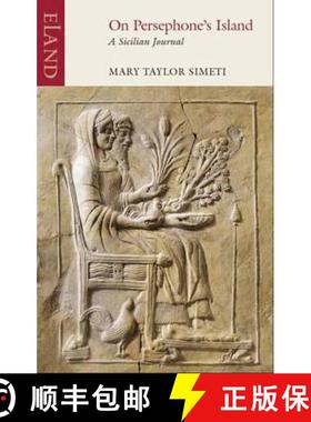 【3-4周达】On Persephone's Island: A Sicilian Journal [9781780601076]