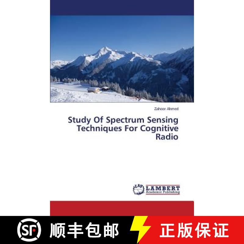 预订 Study of Spectrum Sensing Techniques for Cognitive Radio [9783659582646]