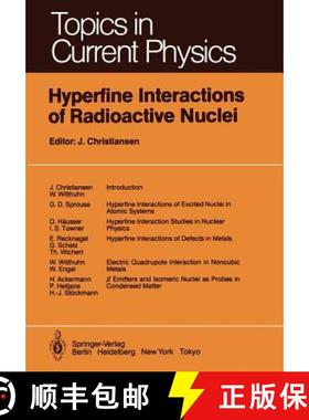 【3-4周达】Hyperfine Interactions of Radioactive Nuclei [9783642819711]