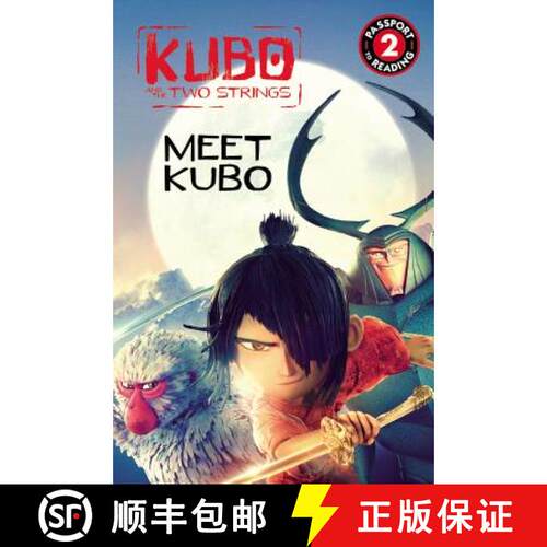 Kubo and the Two Strings: Meet Kubo (Passport to Reading Level 2) [9780316361460]