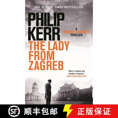 【3-4周达】Lady From Zagreb: Bernie Gunther Thriller 10 [9781782065845]