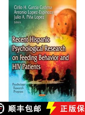 【3-4周达】Recent Hispanic Psychological Research on Feeding Behavior and HIV Patients [9781629489193]