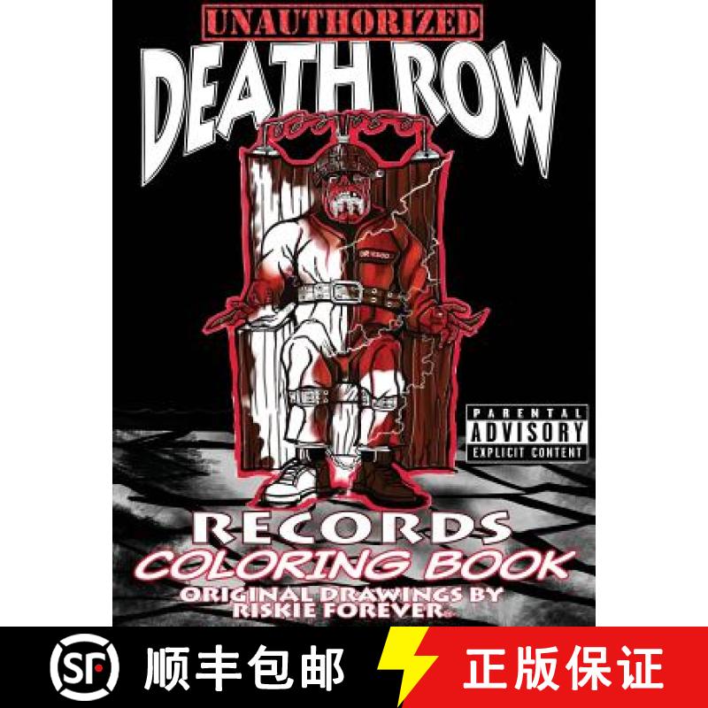 预订 Unauthorized Death Row Records Coloring Book [9780998202839]