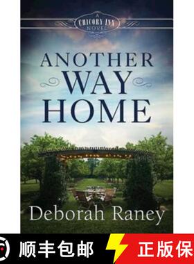 【3-4周达】Another Way Home: A Chicory Inn Novel - Book 3 [9781426770456]