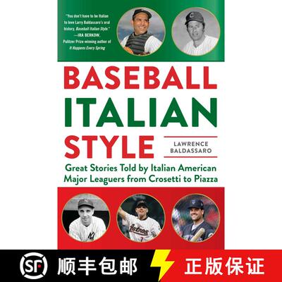 【3-4周达】Baseball Italian Style: Great Stories Told by Italian American Major Leaguers from  Croset... [9781683581116]