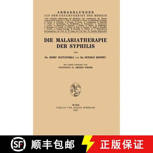 【3-4周达】Die Malariatherapie der Syphilis [9783709196298]