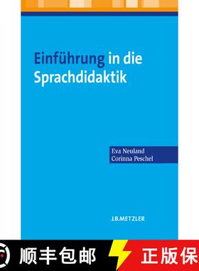 【3-4周达】Einfuehrung in die Sprachdidaktik (11 farb. Tabellen; 2-farbig) (11 farb. Tabellen; 2-farbig) [9783476023742]