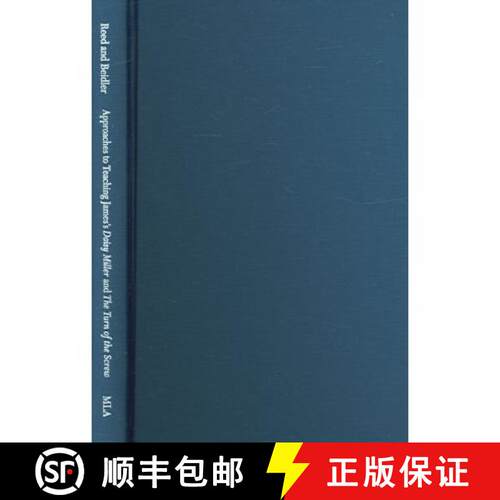 【3-4周达】精装 Approaches to Teaching Henry James's Daisy Miller and the Turn of the Screw [9780873529204]
