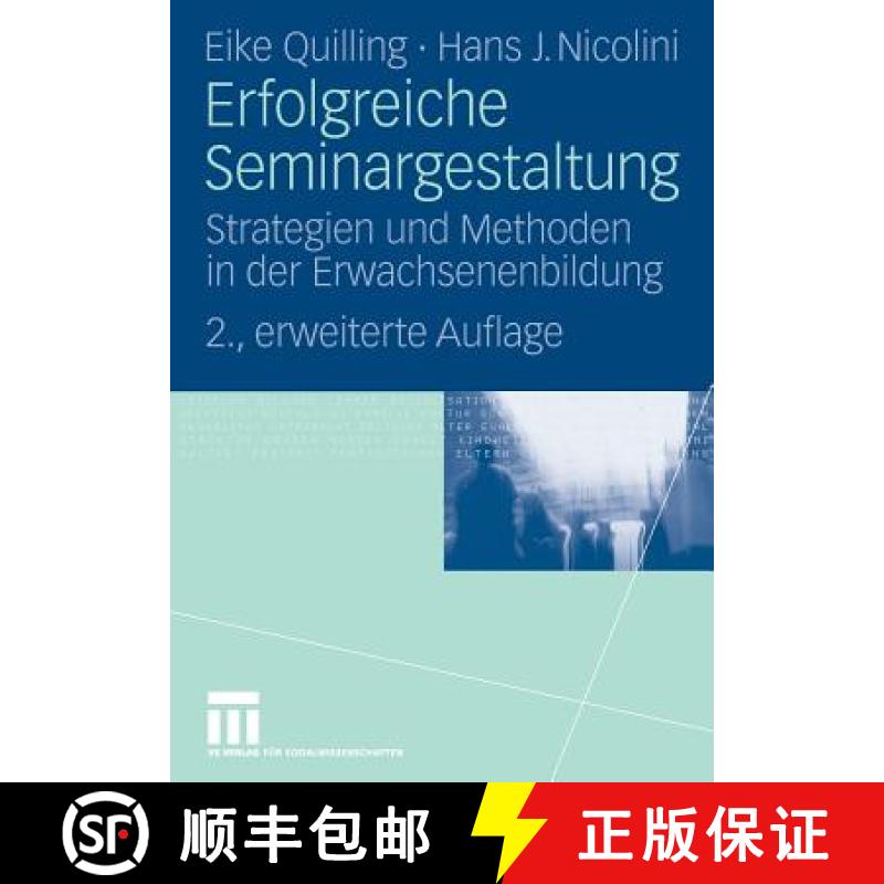 【3-4周达】Erfolgreiche Seminargestaltung: Strategien Und Methoden in Der Erwachsenenbildung [9783531163451]