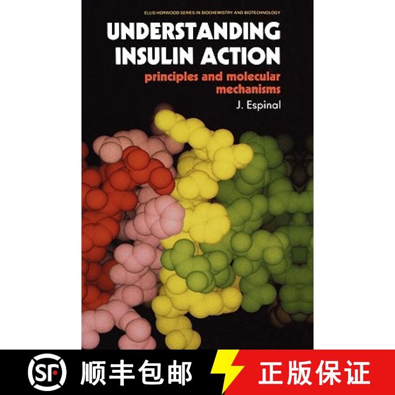 【3-4周达】Understanding Insulin Action : Principles and Molecular Mechanisms [9780412022616]