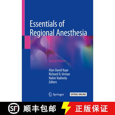 【3-4周达】Essentials of Regional Anesthesia (Second Edition 2018) (Second Edition 2018) (Second Edit... [9783319748375]
