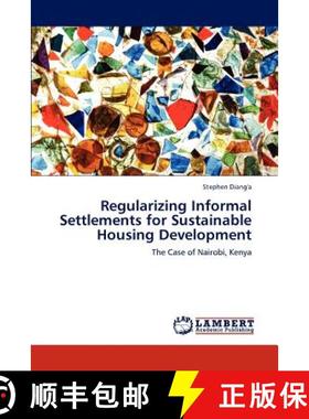 预订 Regularizing Informal Settlements for Sustainable Housing Development [9783848424504]