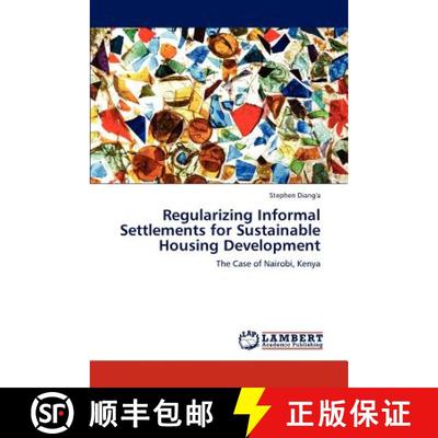 预订 Regularizing Informal Settlements for Sustainable Housing Development [9783848424504]