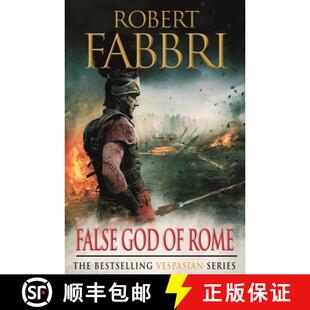 【3-4周达】False God of Rome: The heart-pounding bestselling Roman epic, perfect for fans of GLADIATOR [9780857897435]