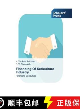 预订 Financing of Sericulture Industry [9783639711240]