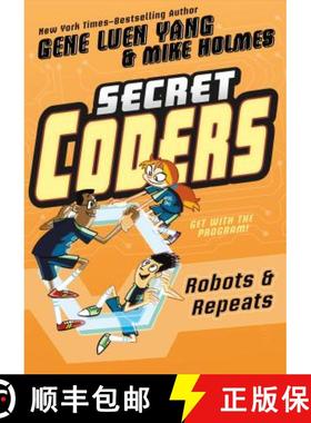 【3-4周达】Secret Coders: Robots & Repeats: Robots & Repeats [9781626726062]