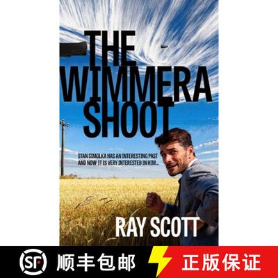 【3-4周达】The Wimmera Shoot: Stan Simolka has an interesting past... [9781764460798]