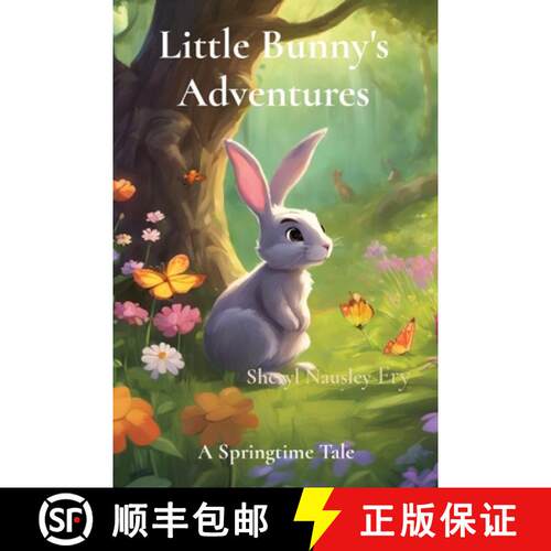 【3-4周达】Little Bunny's Adventures: A Springtime Tale [9798330206971]