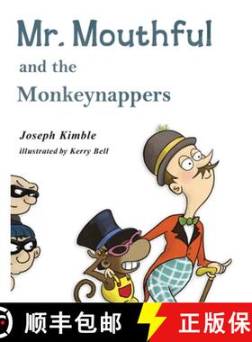 【3-4周达】Mr. Mouthful and the Monkeynappers [9781734209754]