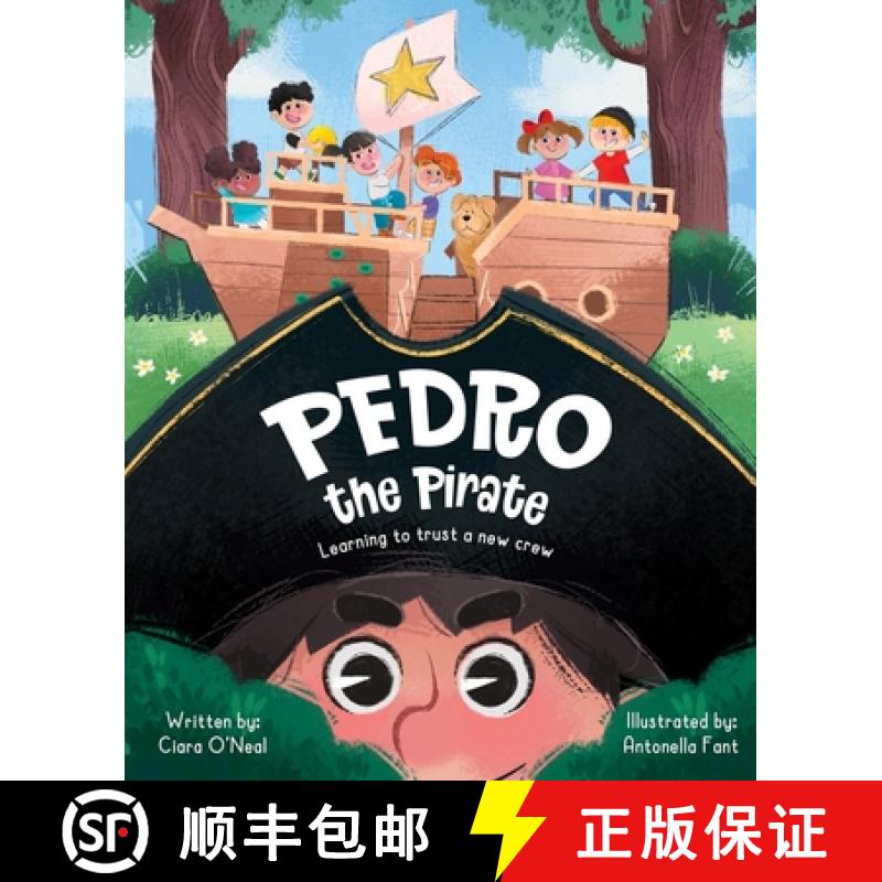 【3-4周达】Pedro the Pirate: Learning to Trust a New Crew [9781945369490]