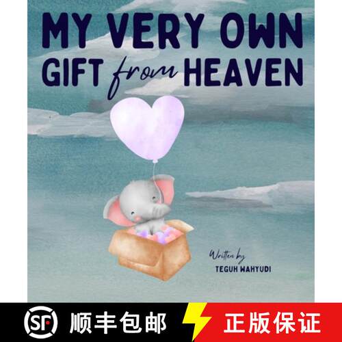 【3-4周达】精装 My Very Own Gift from Heaven: Cute Baby Shower Gift Watercolor Elephant Themed Story ... [9784791347339]