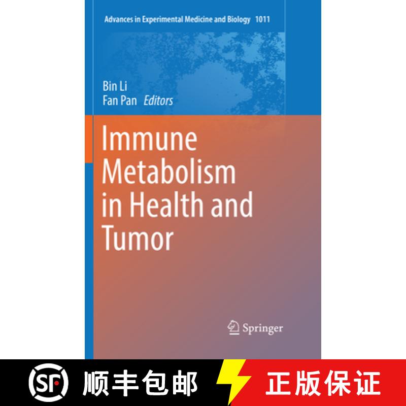 【3-4周达】Immune Metabolism in Health and Tumor [9789402415025]