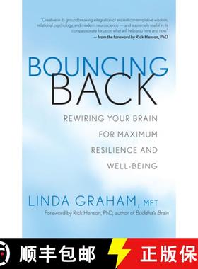 【3-4周达】Bouncing Back: Rewiring Your Brain for Maximum Resilience and Well-Being [9781608681297]