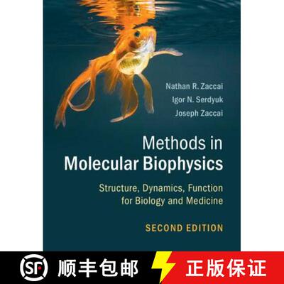 【3-4周达】精装 Methods in Molecular Biophysics: Structure, Dynamics, Function for Biology and Medicine [9781107056374]