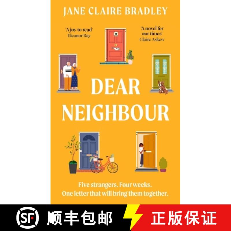 【3-4周达】Dear Neighbour : A moving, inspirational novel about community, family and the true meanin... [9781408725924]