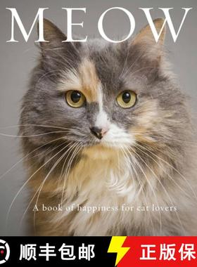【3-4周达】Meow : A Book of Happiness for Cat Lovers [9781922539038]