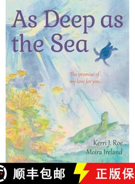 【3-4周达】As Deep as the Sea: The Promise of My Love for You [9798991721851]