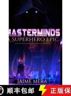 【3-4周达】Masterminds, A Superhero Epic [9781941336137]