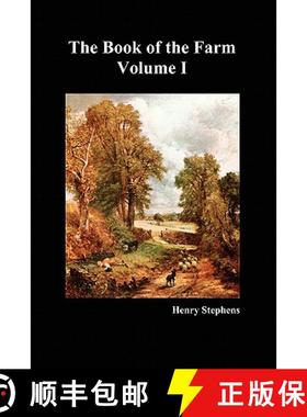 【3-4周达】Book of the Farm: Detailing the Labours of the Farmer, Steward, Plowman, Hedger, Cattle-ma... [9781849022552]