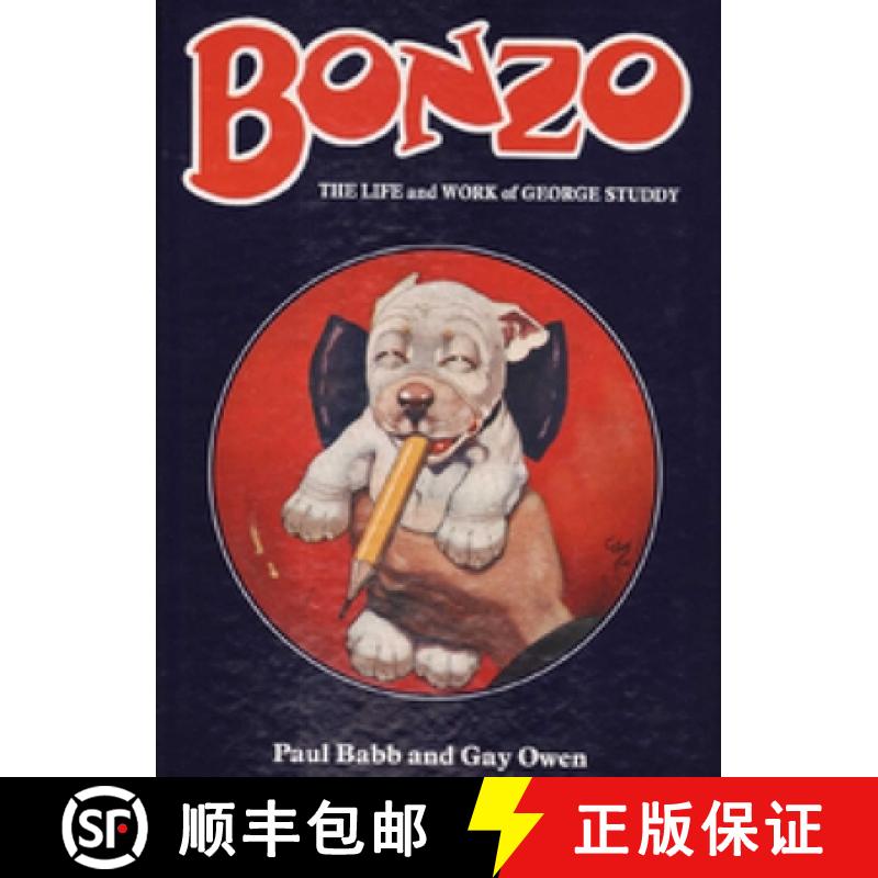 【2-3周达】Bonzo: Life and Work of George Studdy [9780903685238]