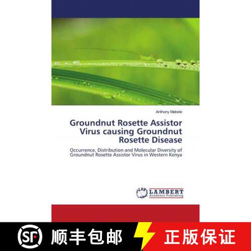 预订 Groundnut Rosette Assistor Virus causing Groundnut Rosette Disease [9786202923347]