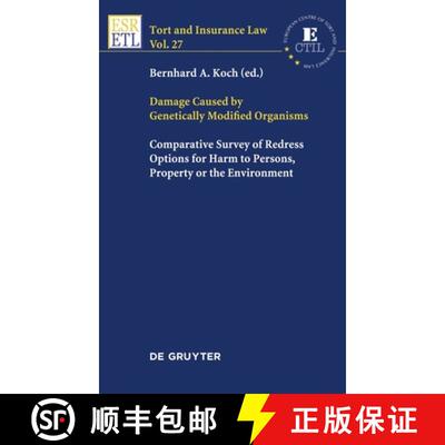 【3-4周达】Damage Caused by Genetically Modified Organisms: Comparative Survey of Redress Options for... [9783899498110]