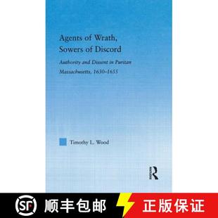 Sowers Massachusetts Discord Wrath Agents 1630 Puritan Authority ... Dissent 4周达 9780415977319 and