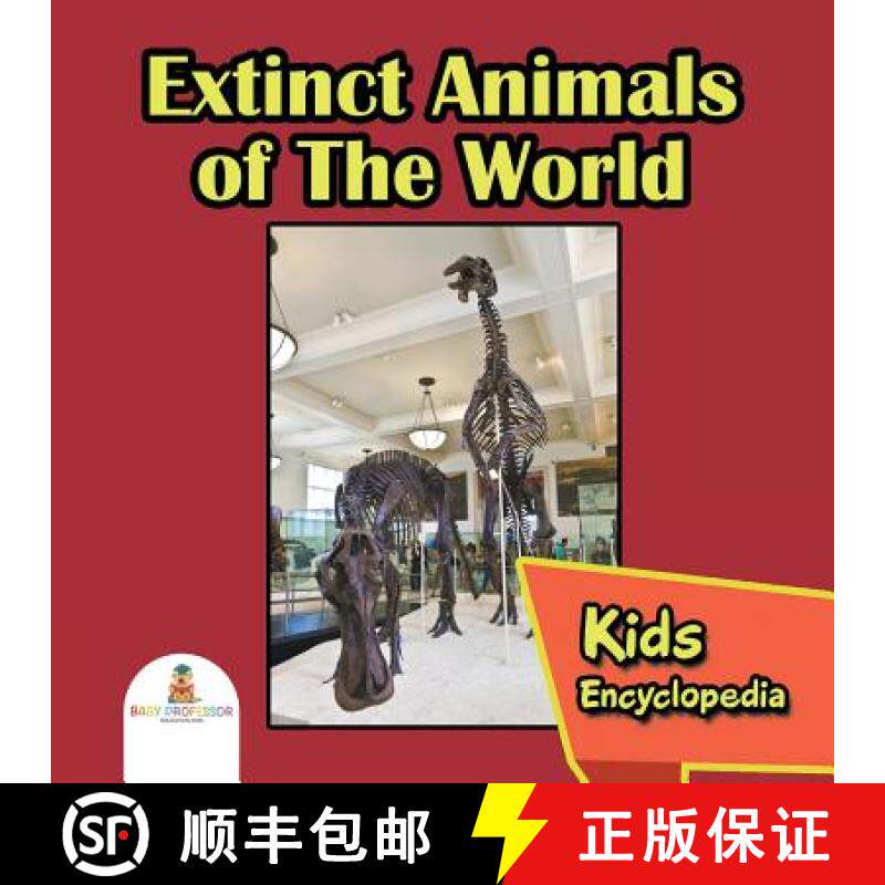 【3-4周达】Extinct Animals of The World: Kids Encyclopedia [9781682800942]