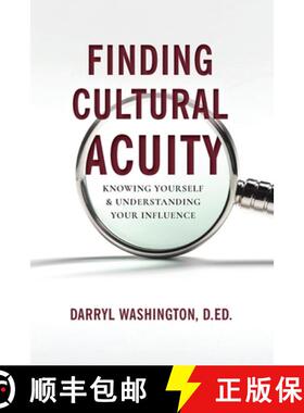 预订 Finding Cultural Acuity: Knowing Yourself and Understanding Your Influence [9798822969131]