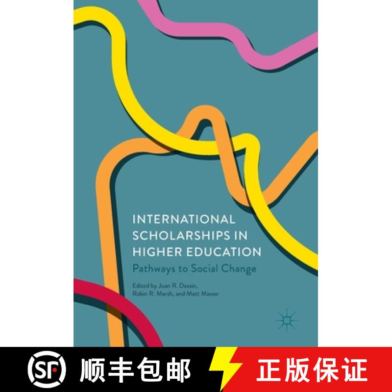 【3-4周达】International Scholarships in Higher Education : Pathways to Social Change [9783319873817]