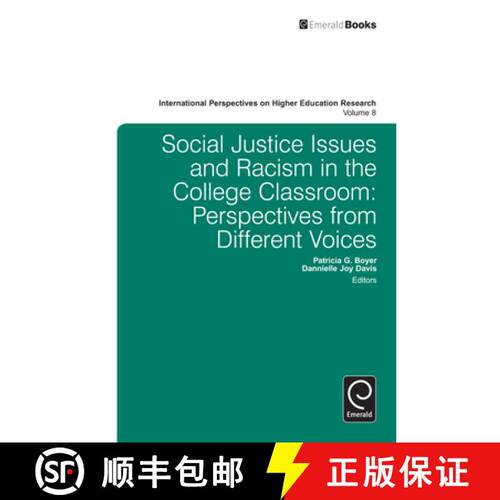 【3-4周达】精装 Social Justice Issues and Racism in the College Classroom: Perspectives from Differen... [9781781904992]