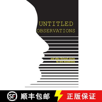 【3-4周达】Untitled Observations: and other fictional stories [9781300198062]