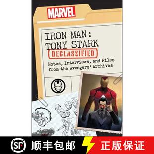Stark the Declassified Tony Iron Avengers from Notes Archives and Man Files 4周达 9781637743058 Interviews