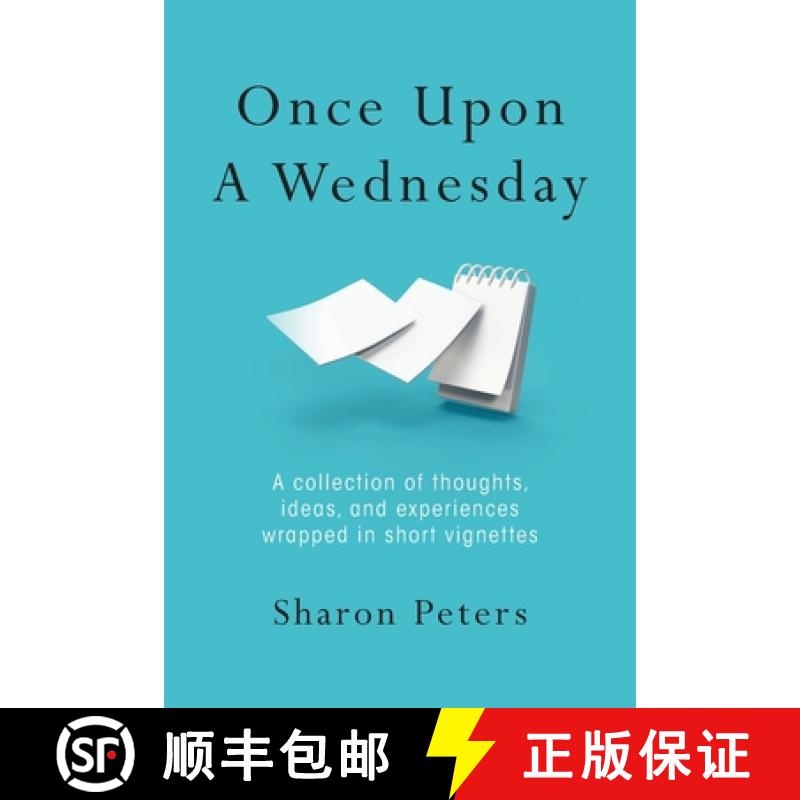 【2-3周达】Once Upon A Wednesday: A collection of thoughts, ideas, and experiences wrapped in short v... [9798822922228]