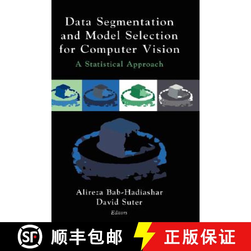【3-4周达】Data Segmentation and Model Selection for Computer Vision: A Statistical Approach [9780387988153]